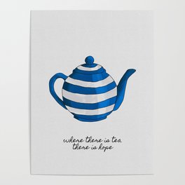 Where There Is Tea, There Is Hope Poster