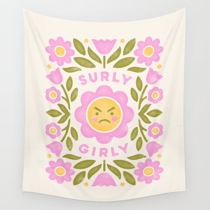 Surly Girly Wall Tapestry by AliRae Aguirre Society6