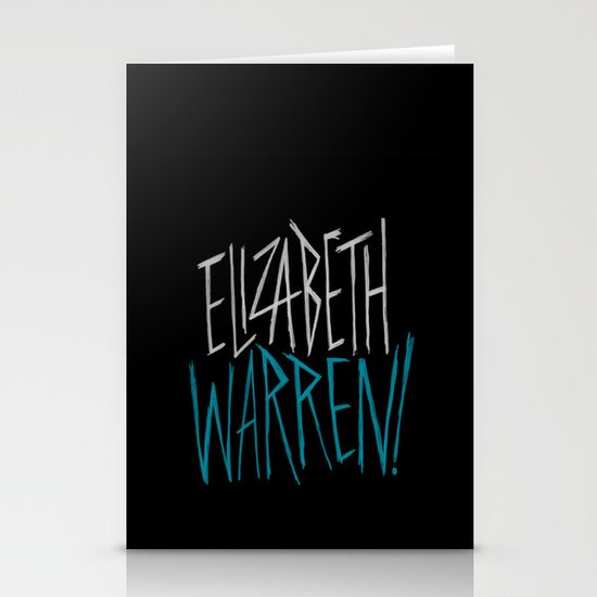 Elizabeth Warren! Stationery Cards