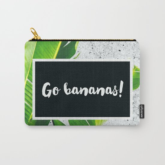 Go BANANAS Carry-All Pouch