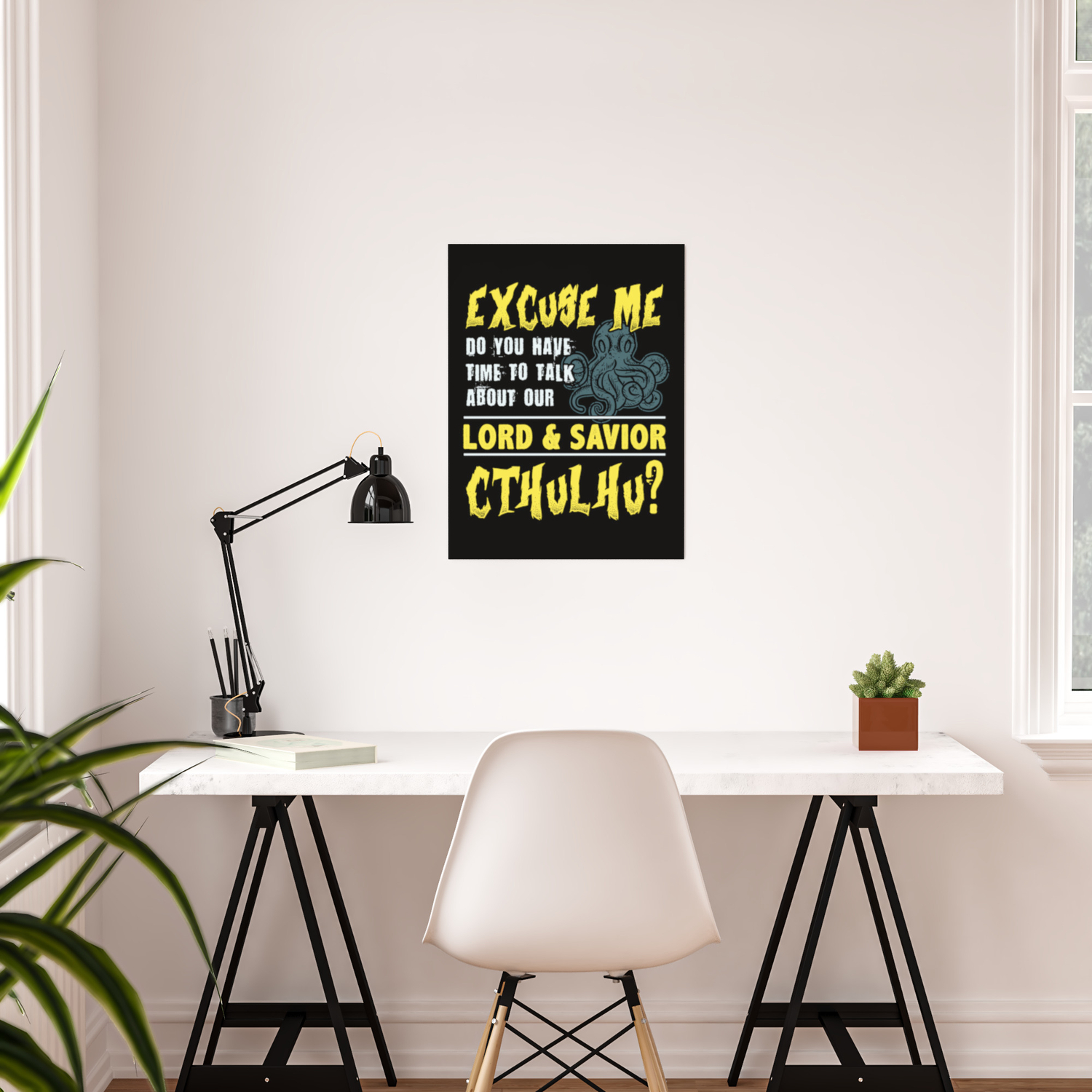 Do You Havetime To Talk About Our Lord Savior Cthulhu Poster By Anziehend Society6