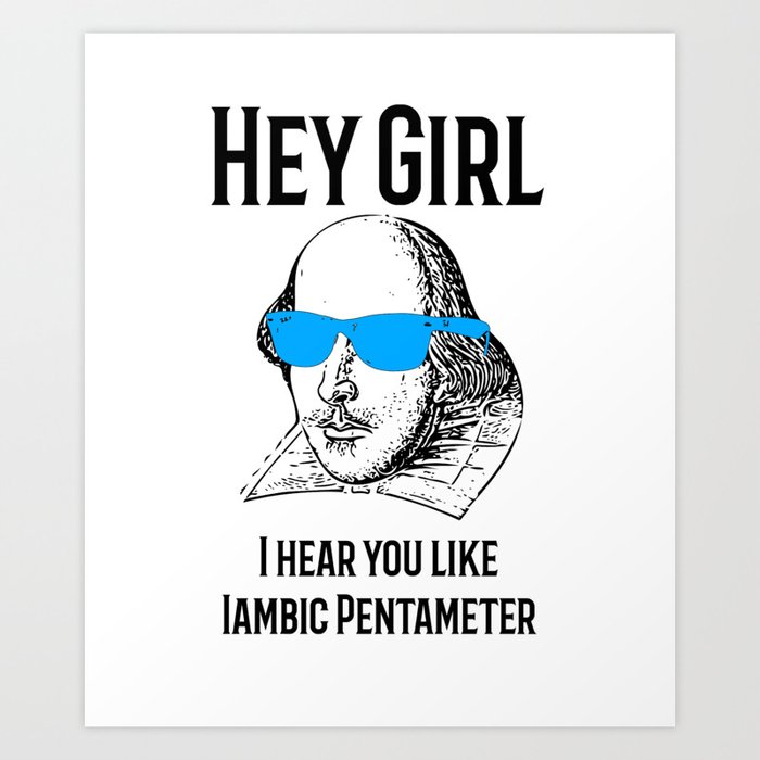 Funny Shakespeare Meme Gift Art Print