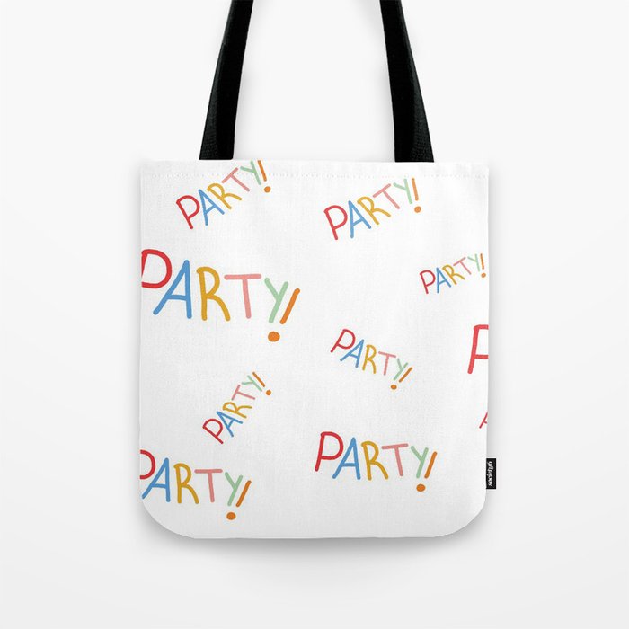 Party! Tote Bag