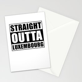 Straight Outta Luxembourg Stationery Card