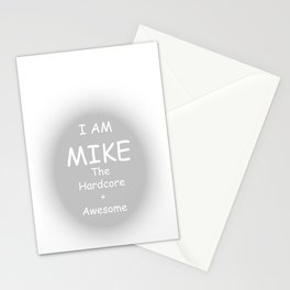 I AM MIKE The Hardcore + Awesome Stationery Cards