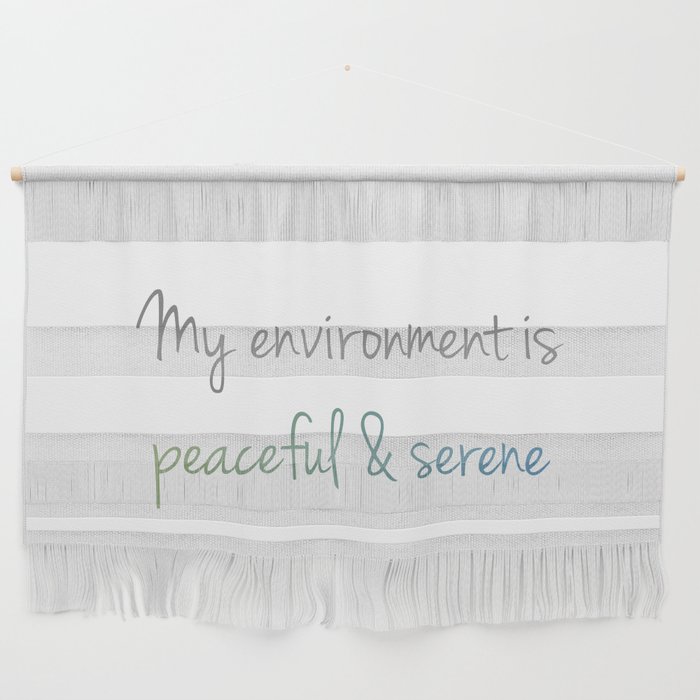 Peace and serenity motivational typography Wall Hanging