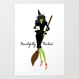 Beautifully Wicked- Witch of Oz Art Print