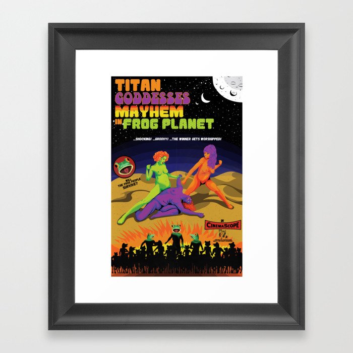 Titan Goddesses Mayhem In Frog PLanet Framed Art Print