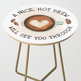 HOT BREW COFFEE Side Table