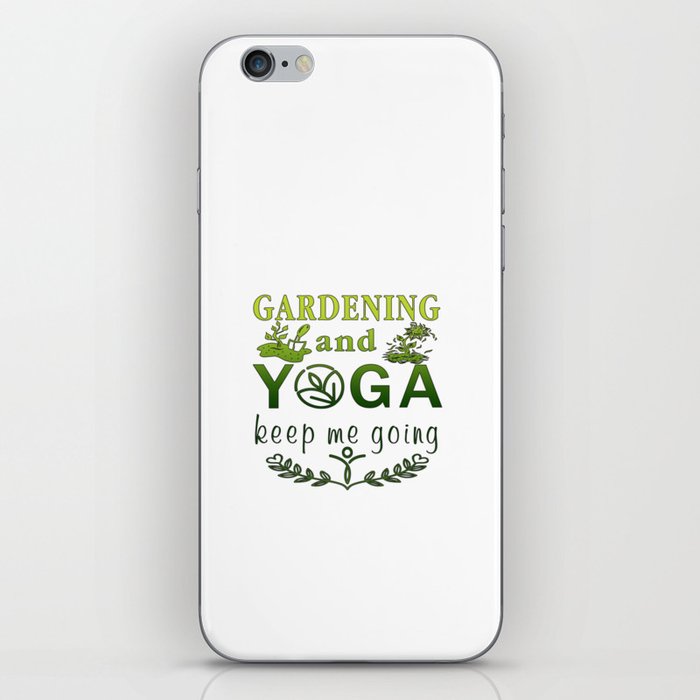 Gardening and yoga iPhone Skin