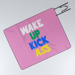 Wake Up Kick Ass Picnic Blanket