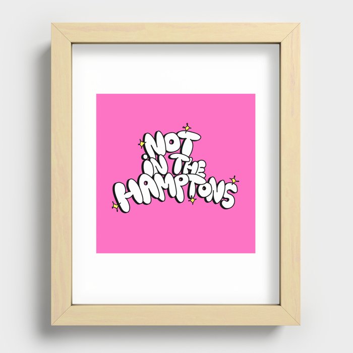 not in the hamps Recessed Framed Print