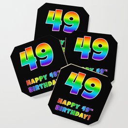 [ Thumbnail: HAPPY 49TH BIRTHDAY - Multicolored Rainbow Spectrum Gradient Coaster ]