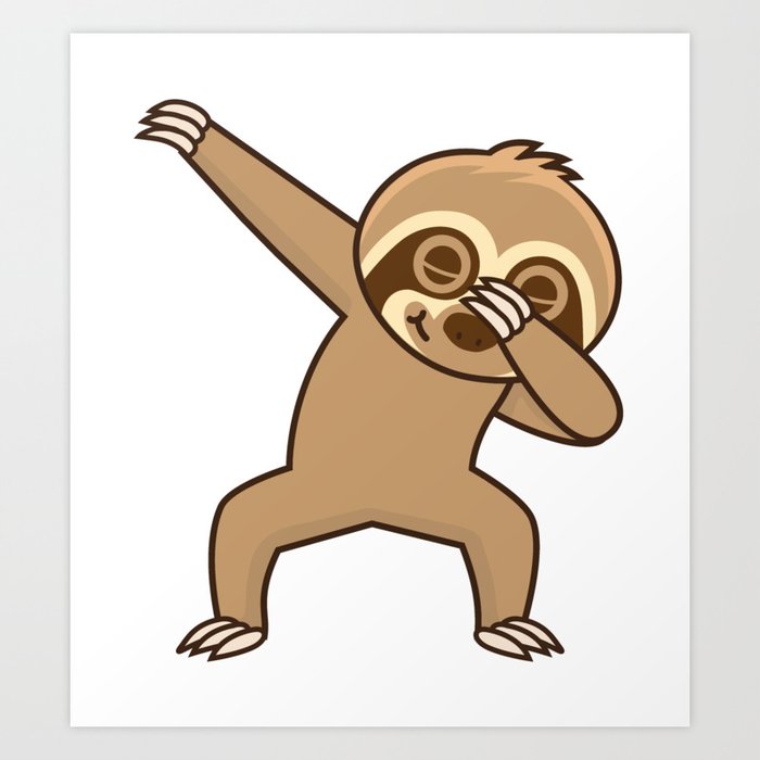 Sloth dab Art Print by Plushism | Society6