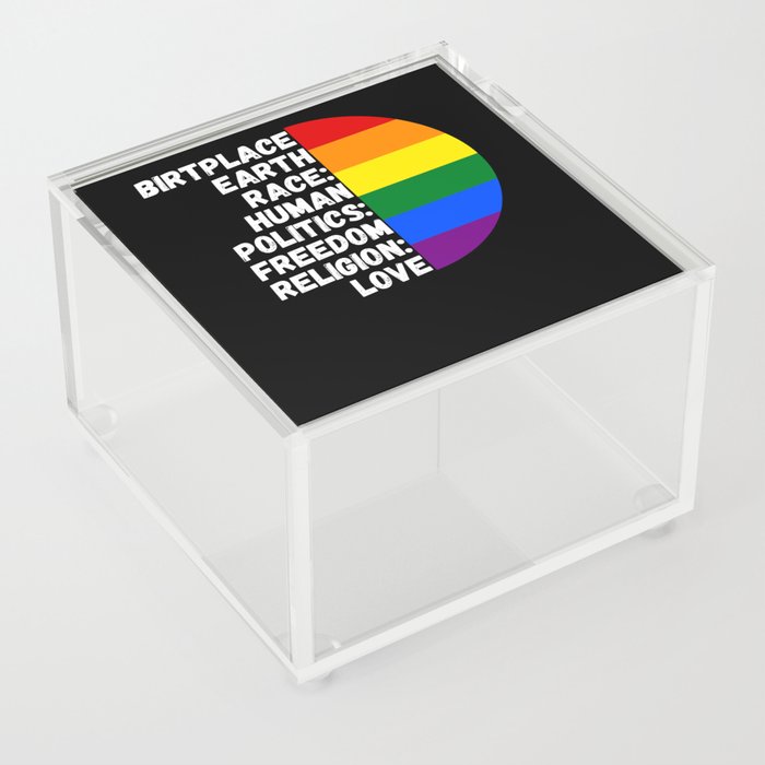 Birth Place Earth Religion Love Freedom Rainbow Acrylic Box