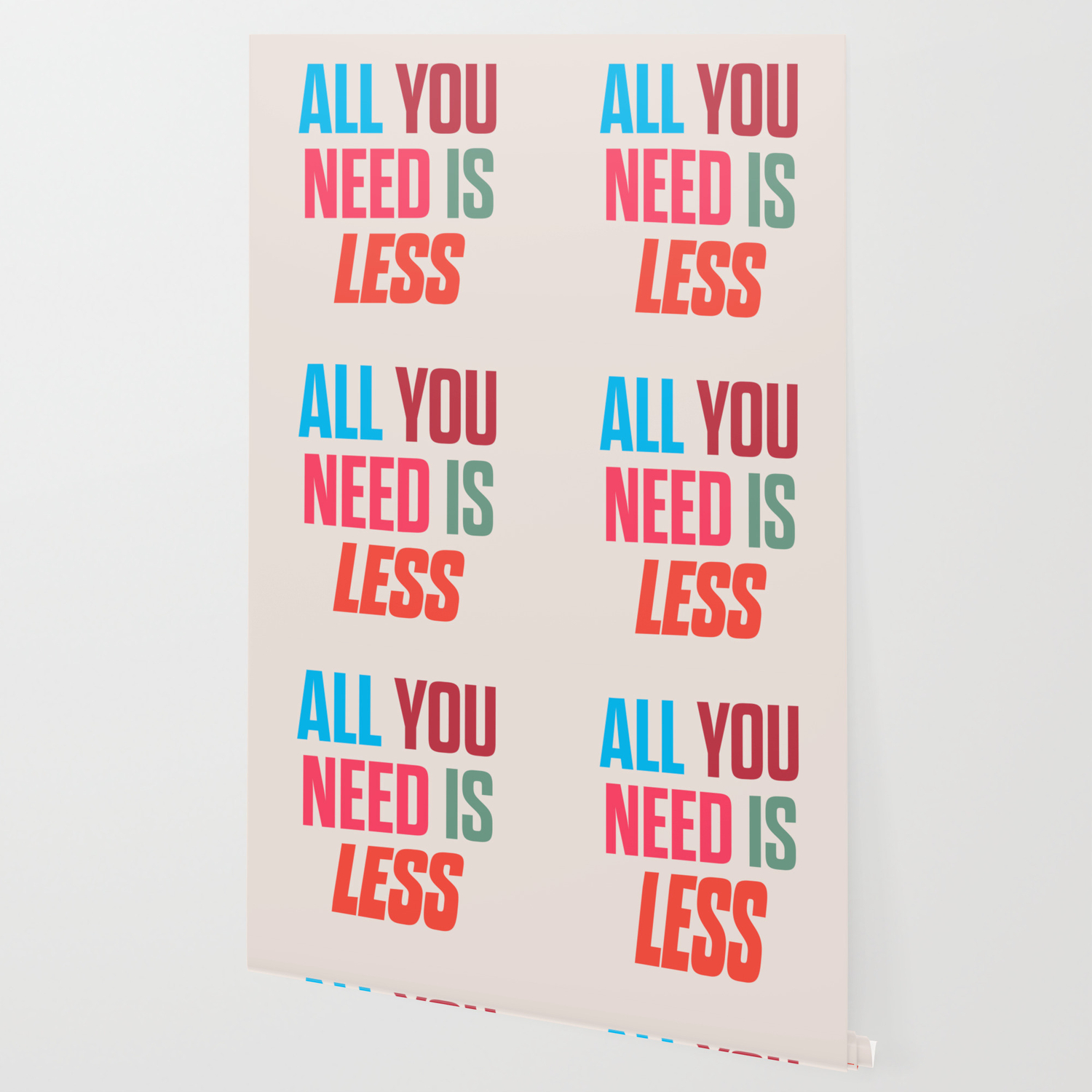 All You Need Is Less Positive Thinking Inspirational Quote Life Mantra Happiness Wallpaper By Stefanoreves Society6