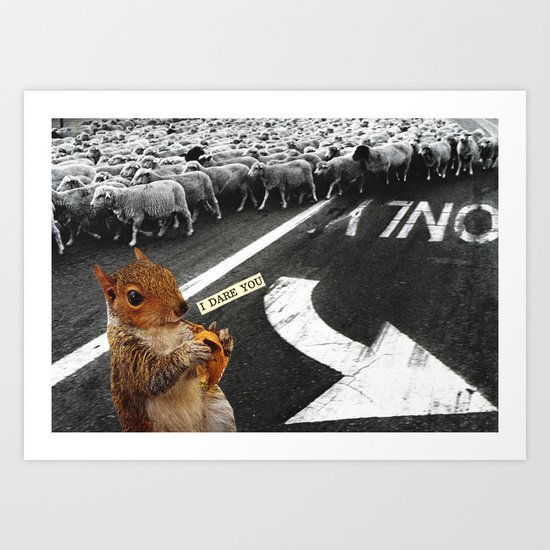 You Don't Have To Follow The Crowd Art Print