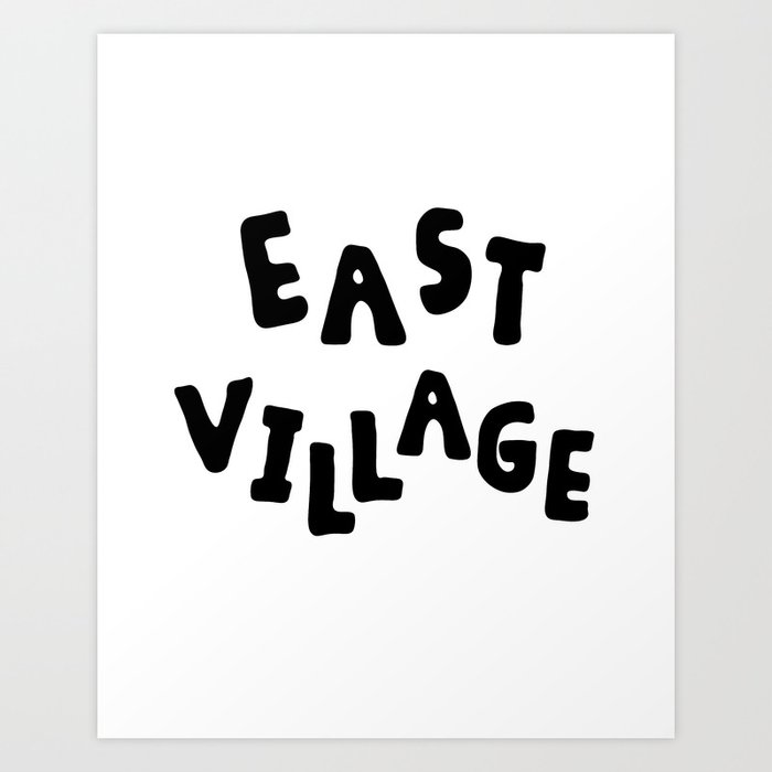 East Village Text Art Print