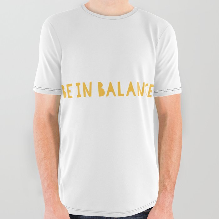 Be In Balance All Over Graphic Tee