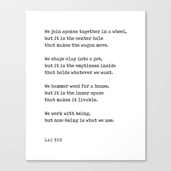 We join spokes together in a wheel - Lao Tzu Poem - Literature - Typewriter Print Canvas Print