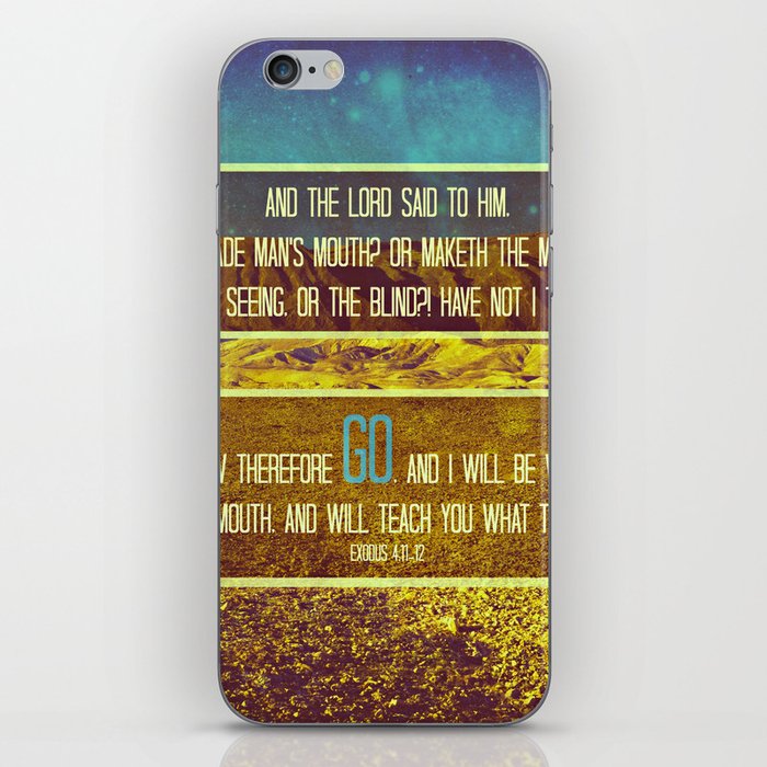 GO. (EXODUS 4:11-12) iPhone Skin