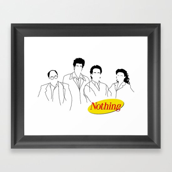 A Show About Nothing Framed Art Print