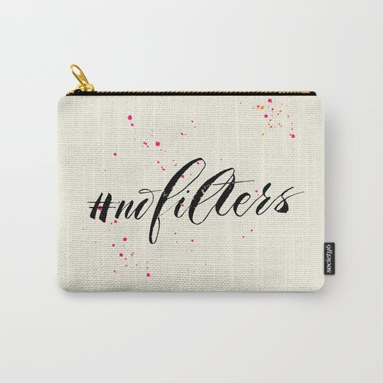 No filters needed Carry-All Pouch