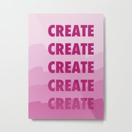 Pink Create Metal Print | Pop Art, Artiststudio, Creative, Inspiration, Advice, Digital, Typography, Pattern, Create, Graphicdesign 