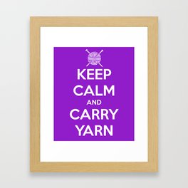 Keep Calm and Carry Yarn - Purple solid Framed Art Print