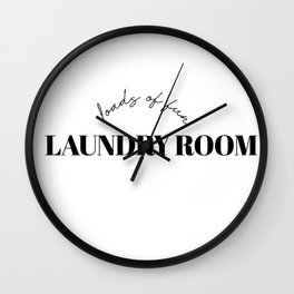 laundry room Wall Clock