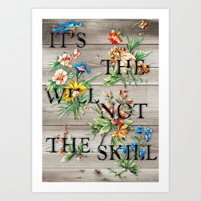 The Will Art Print