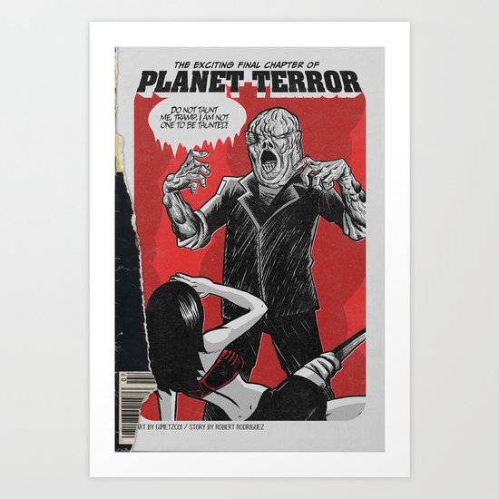 Bargain Bin: Planet Terror Art Print