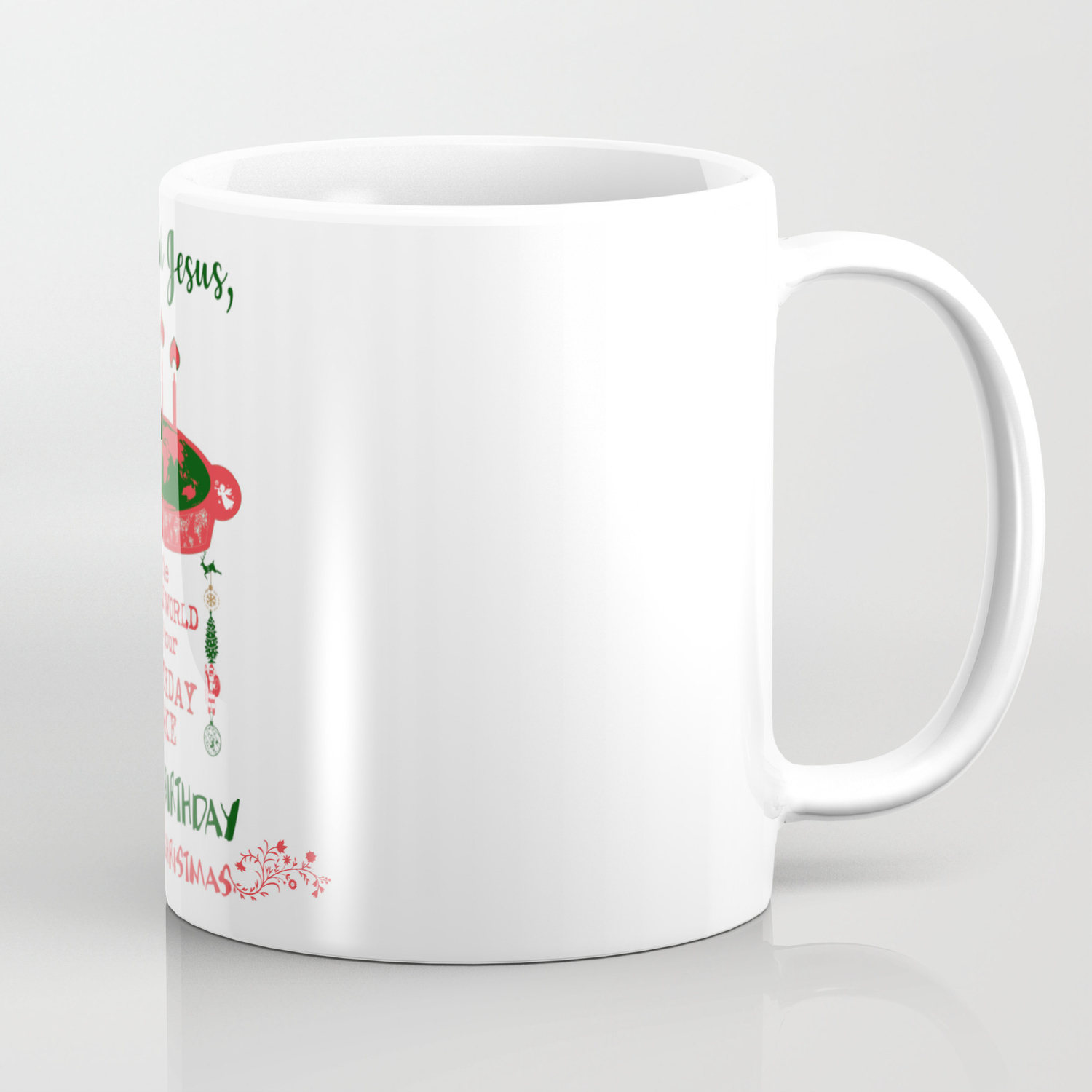 Dear Jesus Birthday Cake Merry Christmas Coffee Mug By Praisegates Society6
