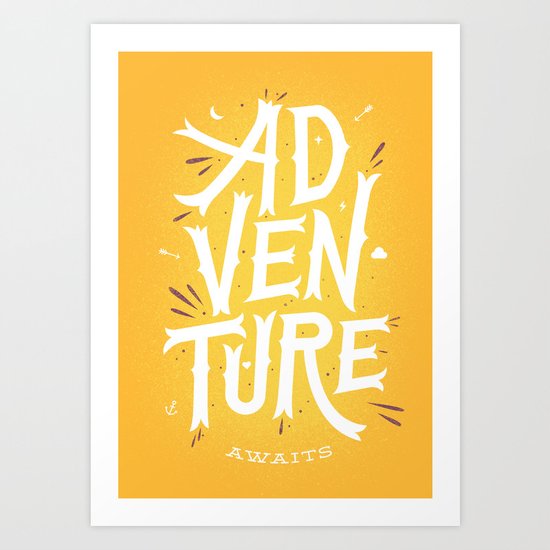 Adventure Awaits Art Print