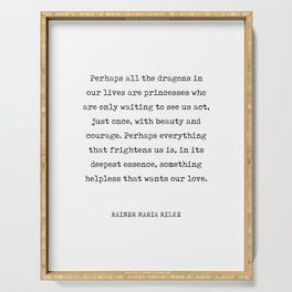 Beauty, Courage and Love - Rainer Maria Rilke Quote - Typewriter Print 1 Serving Tray