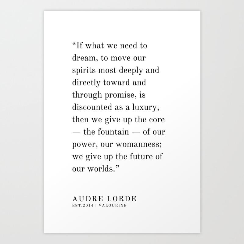 24 Audre Lorde Audre Lorde Quotes 200621 Black Excellence Art Print By Quotesandsayings Society6