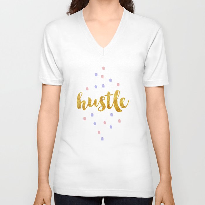 Hustle V Neck T Shirt