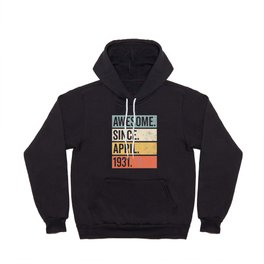 Awesome Since April 1931 Birthday Retro Hoody