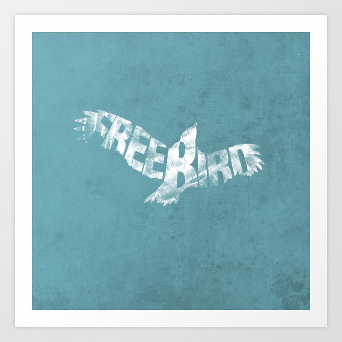 freebird Art Print