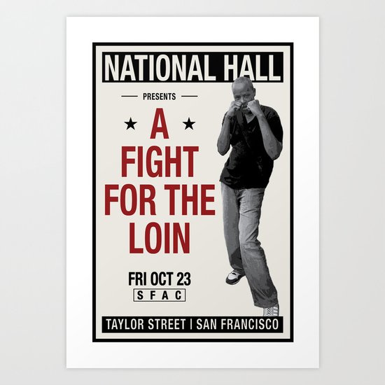 Fight for the Neighborhood - Poster 2 Art Print