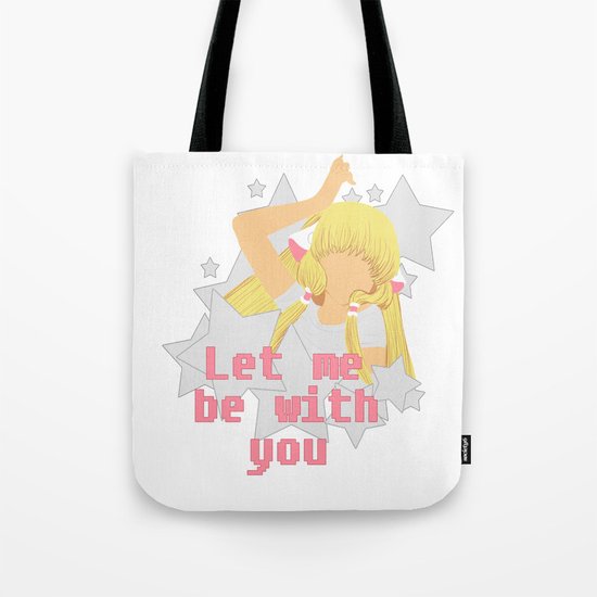 Let Me Be With You Tote Bag