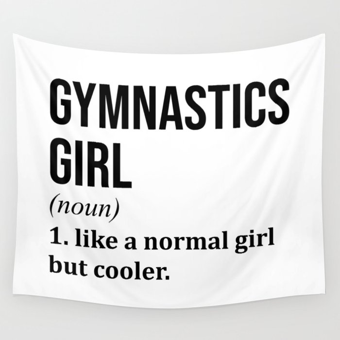 Gymnastics Girl Funny Quote Wall Tapestry