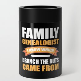 Family Genealogist. Funny Ancestry Shirt. Genealogist Tee. Family History Genealogy Lover Can Cooler