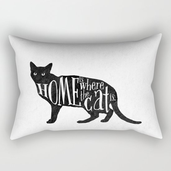 Home Is Where The Cat Is. Rectangular Pillow