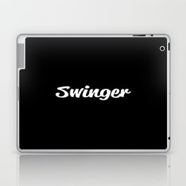 Swinger of swinging sexual lifestyle text Laptop Skin