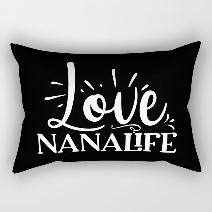 Love Nanalife Rectangular Pillow