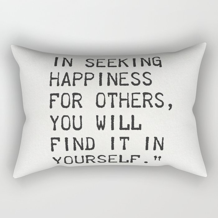 In seeking happiness  Rectangular Pillow