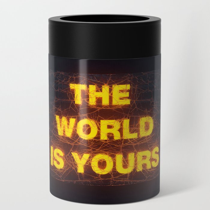 The World Is Yours Neon Can Cooler