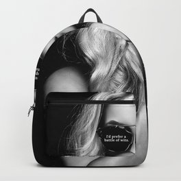 I'd prefer a battle of wits, but you appear unarmed - humorous black & white photograph / Haley Alex Backpack | Girl, Girlpower, Girlsrule, Battleofwits, Curated, Woman, Poster, Female, Hot, Black And White 