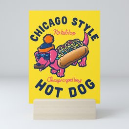 Da Chicago Dog With Text Mini Art Print